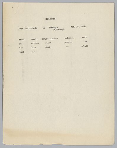Carnegie sends a cable from Christiania, [Norway], stating to get more options