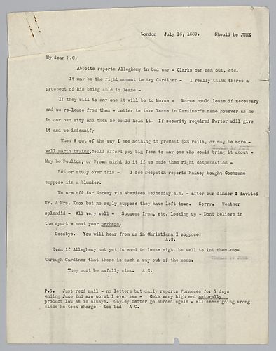 Writing from London, England, Carnegie discusses Allegheny [Steel Company] and his travels in Europe