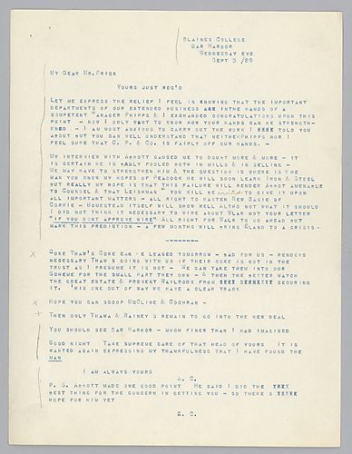 Writing from "Blaines College", Bar Harbor, [Maine], Carnegie pronounces his belief in Frick as competent manager and his doubt about Mr. Abbott's abilities in the mill business. Carnegie also advises Frick on a pending business deal