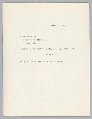 Frick writes to ask if Carnegie will be in New York, NY Wednesday morning