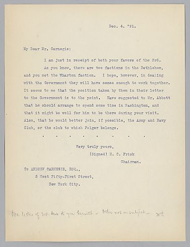 Frick writes to Carnegie in New York and discusses the two factions in Bethlehem, [Pa.] and their dealings with the government