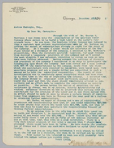 Gardner writes from Chicago and discusses the American Tower Company and his involvement in the organization to help build a tower at the World's Fair ground in Chicago. Attached to [Henry] Phipps Jr. to Henry Clay Frick, December 12, 1891