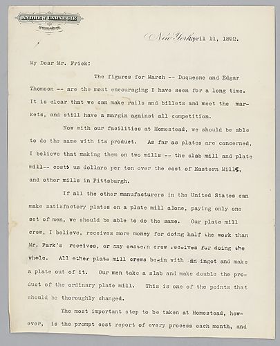 Writing from New York, Carnegie discusses and advises Frick on how to handle the production cost at Edgar Thomson and Homestead