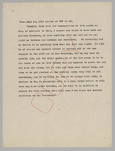 Frick writes to assure Carnegie of his actions with labor and to express his desire to prosecute the rioter even if the system will take time to work it through