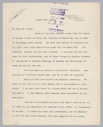 Carnegie writes on a variety of issues such as light rails, ore, and the work and reputation of Frick, Leishman and the other employees. In a handwritten post-script, he adds his hope that the "break" in the strike will come
