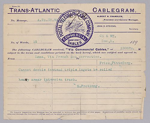 Carnegie writes from Rome, [Italy] to say that triple, not double, ingots must be rolled for armor