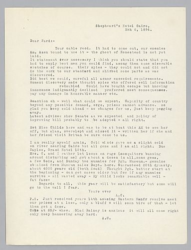 Writing from Cairo, [Egypt], Carnegie says, "the ghost of Homestead is not yet laid," believing the incident will be used against them by their enemies. Also, he discusses the purchase of two mummies for Pittsburgh museum. In his postscript, he mentions e