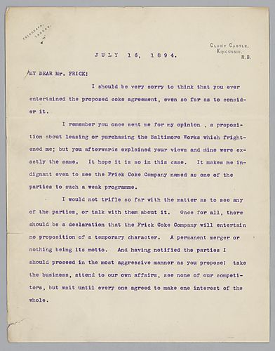 Writing from Cluny Castle, Kingussie, [Scotland], Carnegie discusses proposed coke agreement of a temporary merger of Frick Coke Company with other coke interests