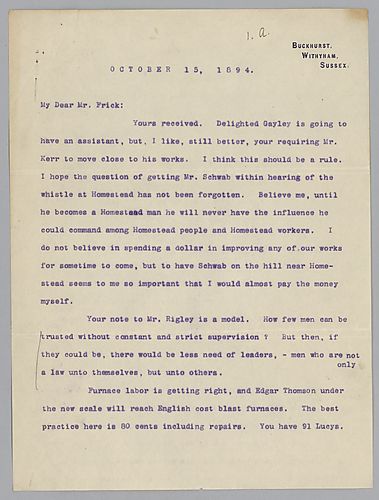 Carnegie writes from Withyham [England] on the importance of moving Mr. Schwab closer to the Homestead Works, and on furnace labor