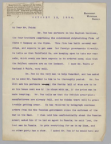Writing from Withyham [England], Carnegie thinks that Mr. Fox will help them obtain more armor contracts in Britain and Russia. [Included newspaper article] SCN: Article on Messrs Scott & Co. having ten contracts to build ships for Chinese companies