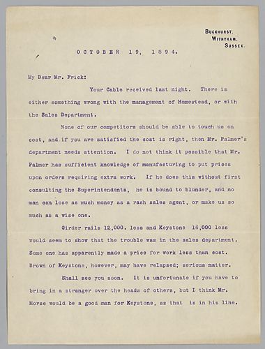 Writing from Withyham [England], Carnegie is disturbed by the management at Homestead and the sales department. He also quotes prices for ordered materials