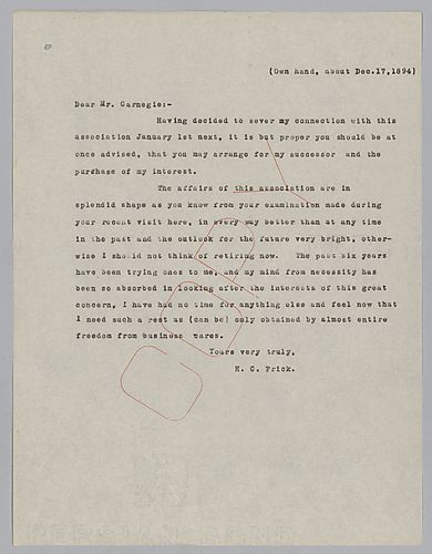 Frick writes his letter of resignation citing his desire to be free of business cares to enjoy life
