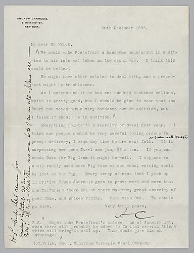 Carnegie writes from New York, [N.Y.] on Pontefract's salary and the scarcity of ore, pig iron, and good coke. In a handwritten side note, Carnegie states that "H.P" [Harry Phipps] believes that capitol could be made