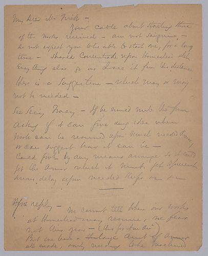 Carnegie writes on the need to focus all attention on Homestead and getting it into good shape, even if it takes a long time before opening. He closes by requesting regular cables from Frick to keep him updated on any developments to the situation