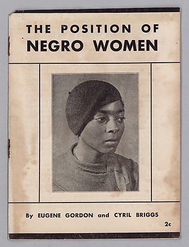 The Position of Negro Women, by Eugene Gordon and Cyril Briggs