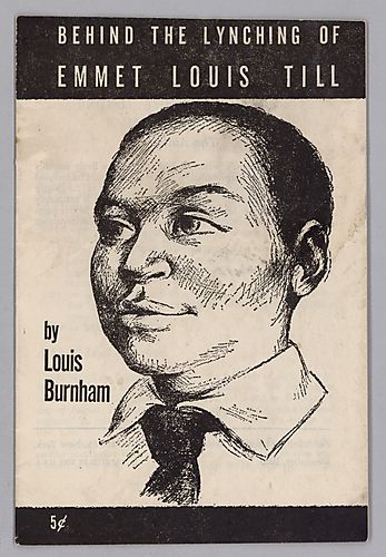 Behind the Lynching of Emmet Louis Till, by Louis Burnham
