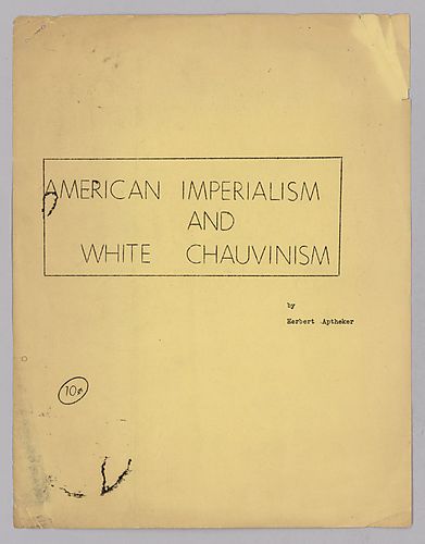 American Imperialism and White Chauvinism, by Herbert Aptheker