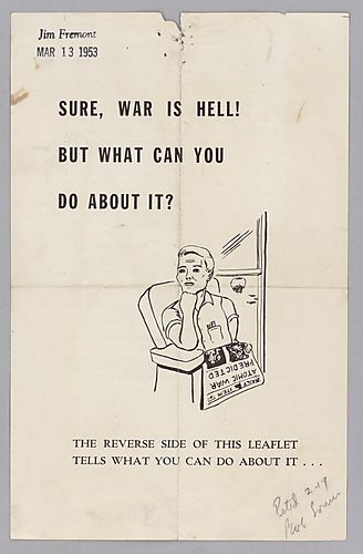 "Sure, War is Hell! But What Can You Do About It?, The Reverse Side of This Leaflet Tells What You Can Do About It..."