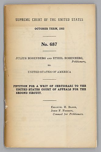 Supreme Court of the United States, October Term, 1952, No. 687, Julius Rosenberg and Ethel Rosenberg vs. United States of America