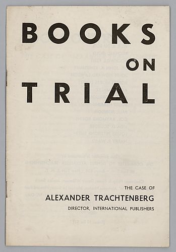 Books on Trial, The Case of Alexander Trachtenberg