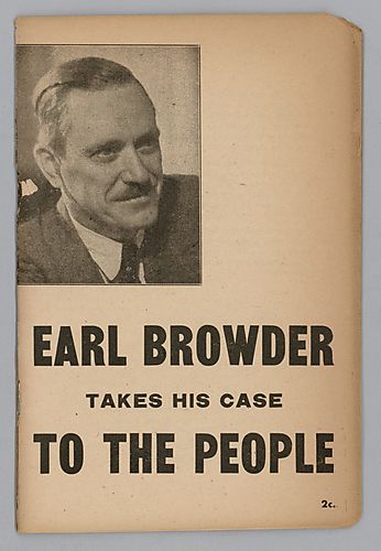 "Earl Browder Takes His Case to the People"
