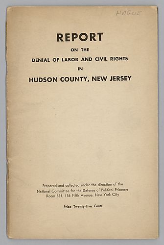 Report on the Denial of Labor and Civil Rights in Hudson County, New Jersey