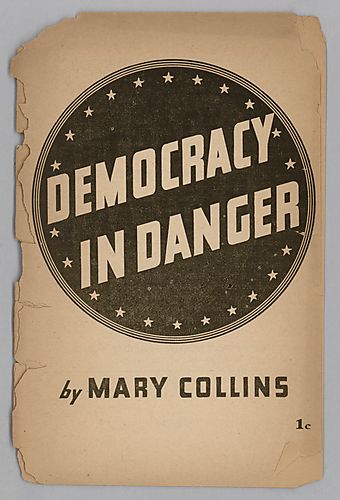 "Democracy in Danger", By Mary Collins