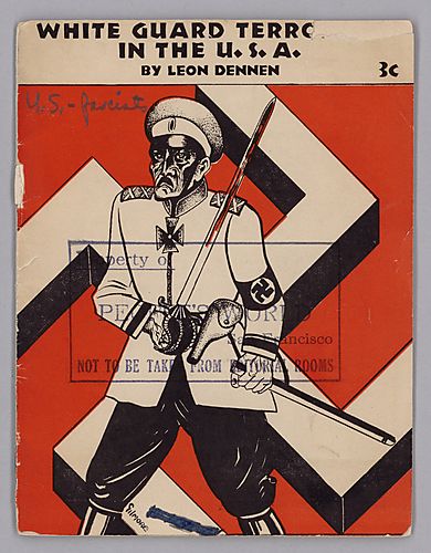 "White Guard Terrorists in the U.S.A.", By Leon Dennen