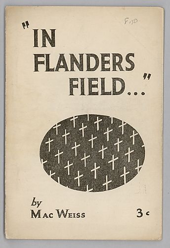 "In Flanders Field...", By Mac Weiss