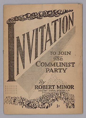 "Invitation to Join the Communist Party", By Robert Minor