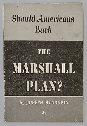 "Should Americans Back the Marshall Plan?", Joseph Starobin