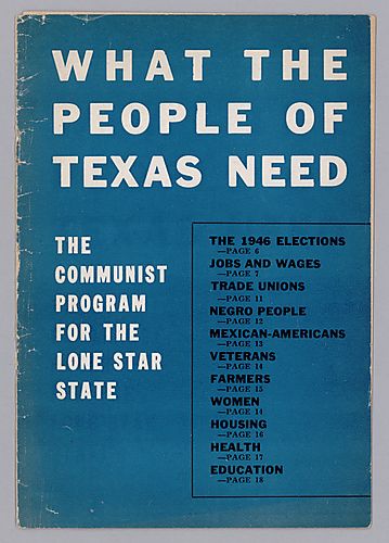 "What the People of Texas Need", The Communist Program for the Lone Star State