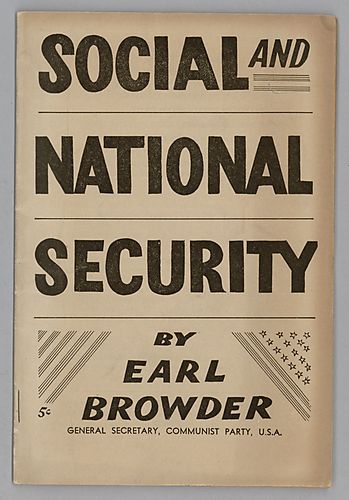 "Social and National Security", By Earl Browder