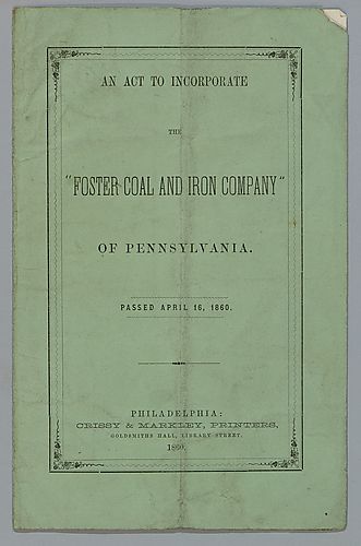 An act to incorporate the Foster Coal and Iron Company