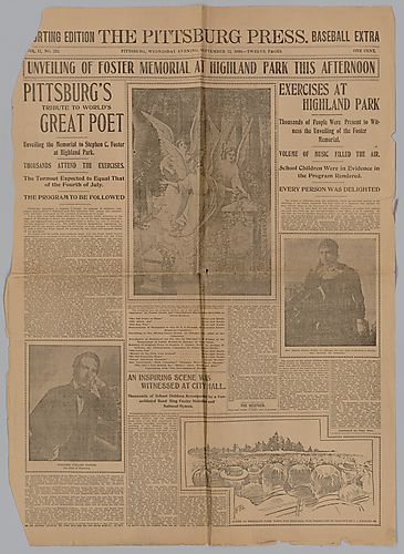 "Unveiling of Foster Monument Memorial at Highland Park this Afternoon," The Pittsburg Press