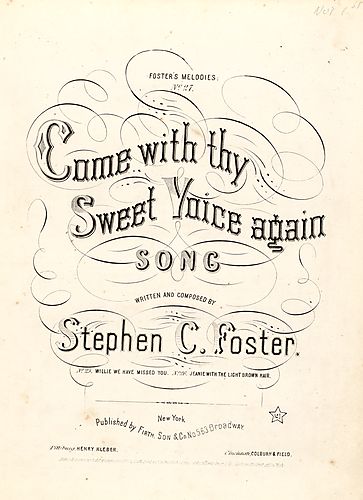 Come with thy sweet voice again