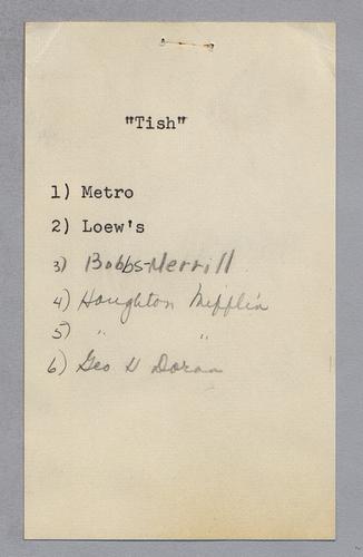 Book publishing, motion picture, and radio broadcast rights to various "Tish" works