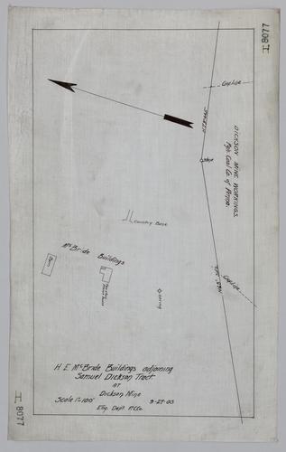 Plan showing H. E. McBride buildings adjoining Samuel Dickson tract at Dickson Mine