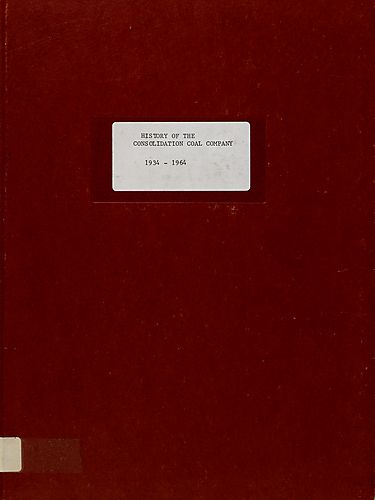 History of the Consolidation coal company, 1864-1934