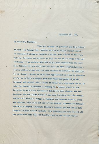 Frick writes Carnegie to propose the hiring of Mr. E. H. Utley for the positions of General Agent for the Carnegie brothers and Co. and to discuss expanding the office space of the Frick and Carnegie Companies