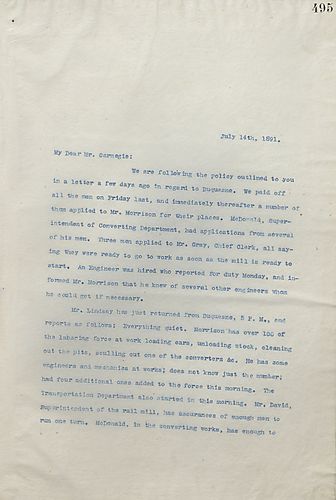 Frick writes Carnegie that after paying the workers he and his associates received letters from the men saying they were ready to work when the works were ready to begin again, he also noted that many men had contacts who neded work that could fill any op