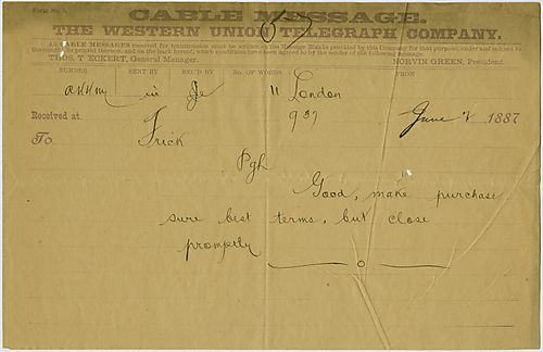 In a cable from London, Carnegie states that Frick's reply was received well and that he should make and close a deal quickly