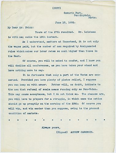 Writing from Sunningdale, England, Carnegie discusses the potential of a worker's strike at Homestead which he believes will be resolved in the company's favor despite the union's demands