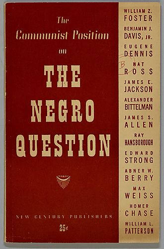 The Communist Position on the Negro Question