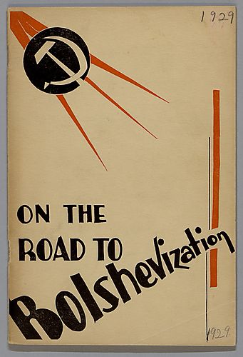 "On the Road to Bolshevization"