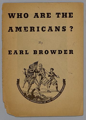 "Who are the Americans?", By Earl Browder