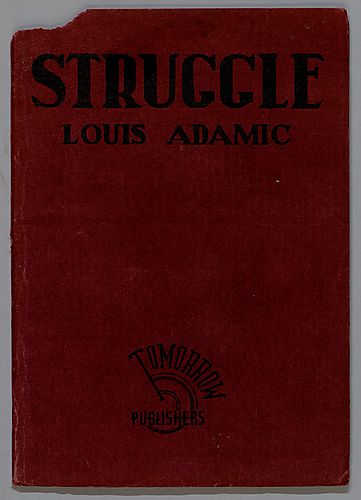 Struggle, Louis Adamic