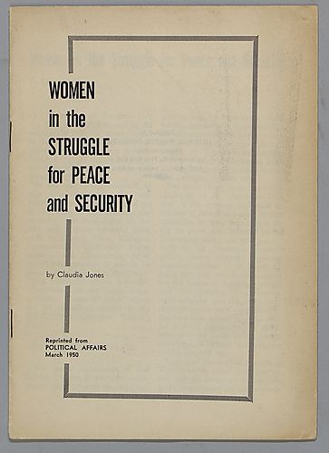Women in the Struggle for Peace and Security, By Claudia Jones