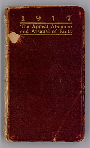 "The Appeal Almanac and Arsenal of Facts for 1917"