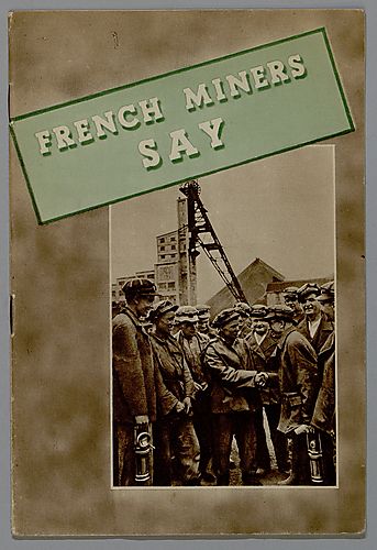 "French Miners Say"